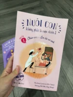 Trọn bộ sách nuôi con không phải là cuộc chiến 1 & 2 - Ảnh 9