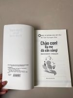 Set 2 sách Chào con ba mẹ đã sẵn sàng và Nuôi con không phải là cuộc chiến 1 - Ảnh 8