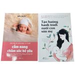 Set 2 sách Cẩm nang chăm sóc bé yêu và Tận hưởng hành trình nuôi con sữa mẹ
