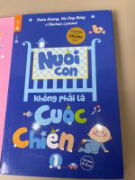 Set 2 sách Chào con ba mẹ đã sẵn sàng và Nuôi con không phải là cuộc chiến 1 - Ảnh 4