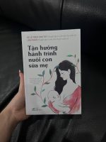 Set 2 cuốn sách Tận hưởng hành trình nuôi con sữa mẹ và Chào con ba mẹ đã sẵn sàng - Ảnh 3